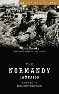 bokomslag The Normandy Campaign