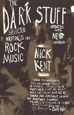 Iggy Pop, Nick Kent - Dark Stuff, Häftad