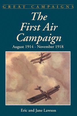 bokomslag The First Air Campaign