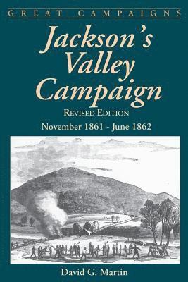 David Martin - Jackson's Valley Campaign, Häftad