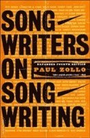 Paul Zollo - Songwriters On Songwriting, Häftad