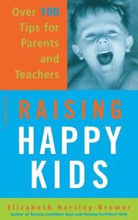 bokomslag Raising Happy Kids