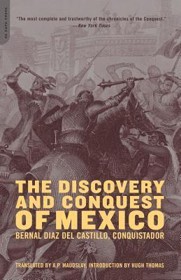 bokomslag The Discovery And Conquest Of Mexico