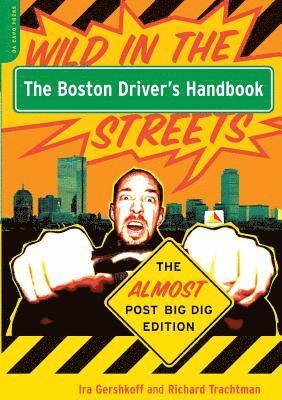 bokomslag The Boston Driver's Handbook