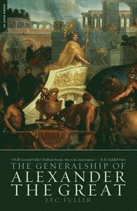 bokomslag The Generalship Of Alexander The Great