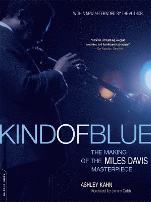 Ashley Kahn - Kind of Blue, Häftad