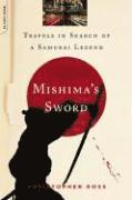 bokomslag Mishima's Sword: Travels in Search of a Samurai Legend