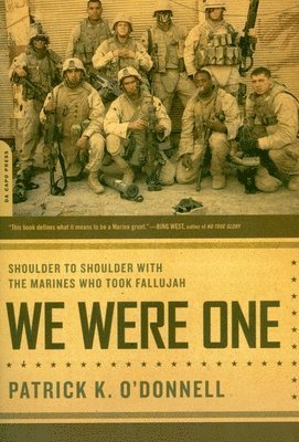 bokomslag We Were One: Shoulder to Shoulder with the Marines Who Took Fallujah