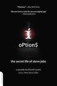 bokomslag Option$: The Secret Life of Steve Jobs