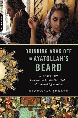 Drinking Arak Off an Ayatollah's Beard 1