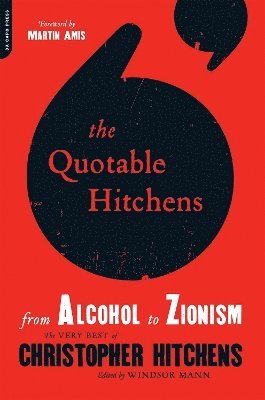 bokomslag The Quotable Hitchens