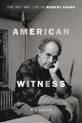 RJ Smith - American Witness, Inbunden