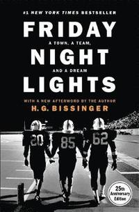 bokomslag Friday Night Lights, 25th Anniversary Edition