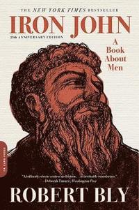 bokomslag Iron John: A Book about Men