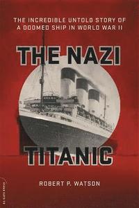 bokomslag The Nazi Titanic