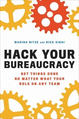 bokomslag Hack Your Bureaucracy