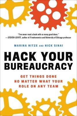 Marina Nitze, Nick Sinai - Hack Your Bureaucracy, Häftad