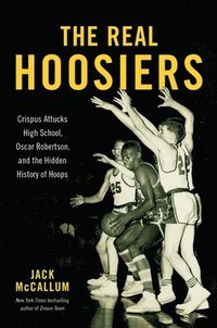 bokomslag The Real Hoosiers