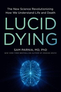 bokomslag Lucid Dying