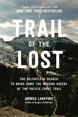 Andrea Lankford - Trail of the Lost, Häftad