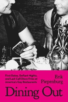 Erik Piepenburg - Dining Out, Inbunden