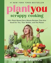 bokomslag PlantYou: Scrappy Cooking