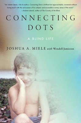 bokomslag Connecting Dots: A Blind Life