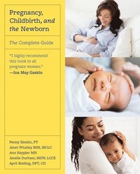 bokomslag Pregnancy, Childbirth, and the Newborn (Revised Edition)