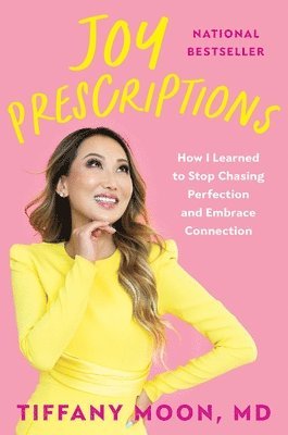 Tiffany Moon - Joy Prescriptions, Inbunden
