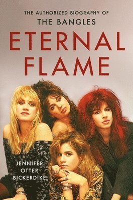 Jennifer Otter Bickerdike - Eternal Flame, Häftad