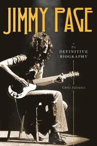 bokomslag Jimmy Page: The Definitive Biography