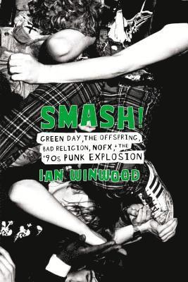 Ian Winwood - Smash!, Inbunden