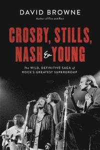 bokomslag Crosby, Stills, Nash and Young