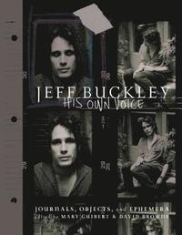 bokomslag Jeff Buckley: His Own Voice