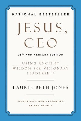 Jesus, CEO (25th Anniversary) 1