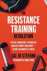 bokomslag The Resistance Training Revolution