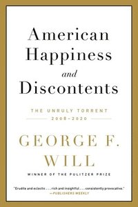 bokomslag American Happiness and Discontents