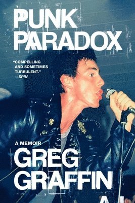 Greg Graffin - Punk Paradox, Häftad