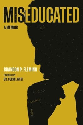 bokomslag Miseducated : A Memoir