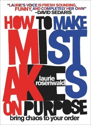 bokomslag How to Make Mistakes On Purpose