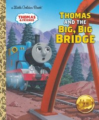 bokomslag Thomas and the Big, Big Bridge (Thomas & Friends)