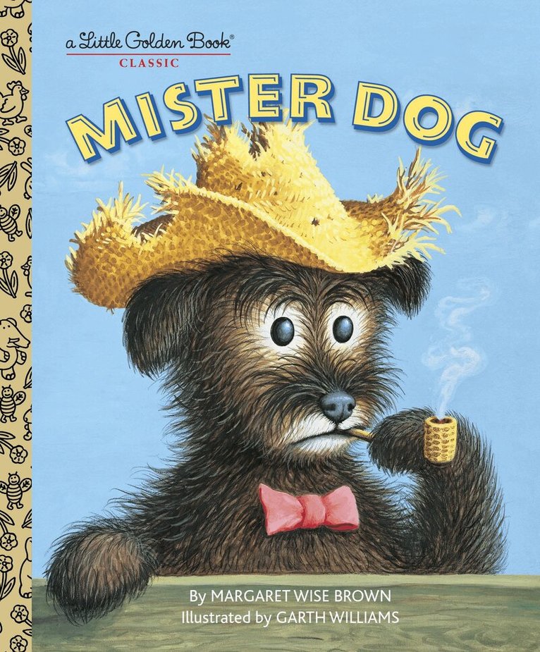 Margaret Wise Brown - Mister Dog, Inbunden