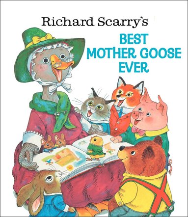 bokomslag Richard Scarry's Best Mother Goose Ever