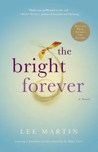 bokomslag The Bright Forever
