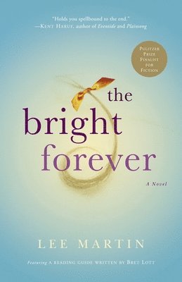 The Bright Forever 1