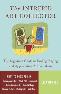 bokomslag The Intrepid Art Collector