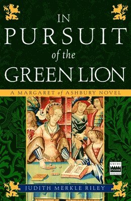 bokomslag In Pursuit of the Green Lion: A Margaret of Ashbury Novel