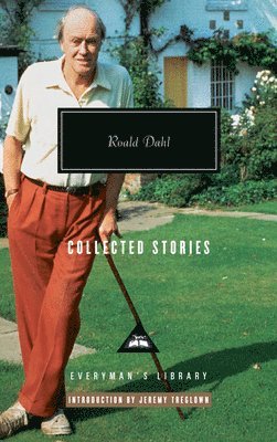 Roald Dahl - Collected Stories of Roald Dahl: Introduction by Jeremy Treglown, Inbunden
