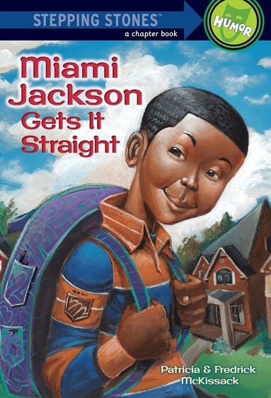 Patricia McKissack, Fredrick McKissack - Miami Jackson Gets It Straight, Häftad