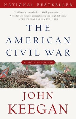 bokomslag The American Civil War: A Military History